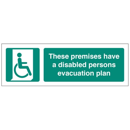 These Premises have a Disabled Persons Evacuation Plan