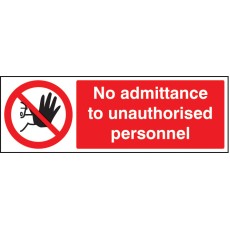 No Admittance to Unauthorised Personnel