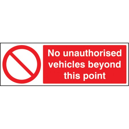 No Unauthorised Vehicles Beyond this Point