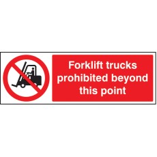 Forklift Trucks Prohibited Beyond this Point