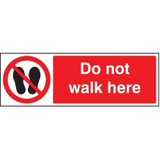 Do Not Walk Here