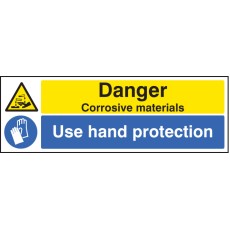 Danger - Corrosive Materials Use Hand Protection
