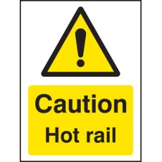 Caution - Hot Rail