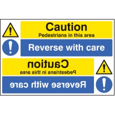 Caution - Pedestrians Reverse with Care Reflection Sign