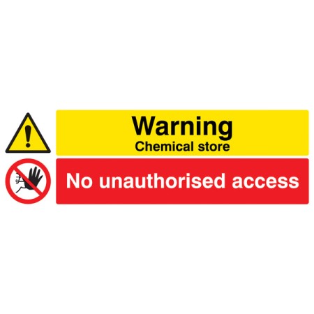 Warning - Chemical Store No Unauthorised Access