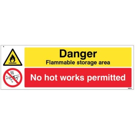 Danger - Flammable Storage Area No Hot Works Permitted