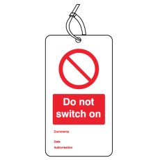 Do Not Switch On - Double Sided Safety Tag (Pack of 10)
