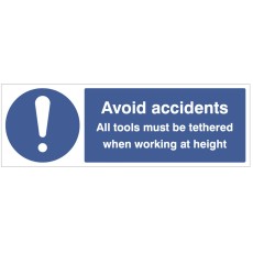 Avoid Accidents - All Tools must be Tethered