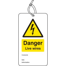 Danger - Live Wires - Double Sided Safety Tag (Pack of 10)