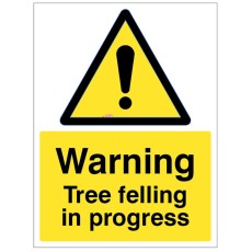 Warning - Tree Felling in Progress