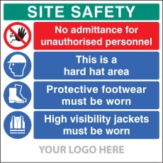 Site Safety Board: No Admittance, Hard Hat, Footwear, Hivis  - Add a Logo - Site Saver
