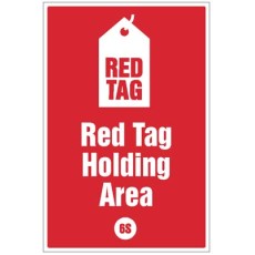Red tag Holding Area - Poster