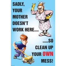 You're Mother Doesn't Work Here - Poster