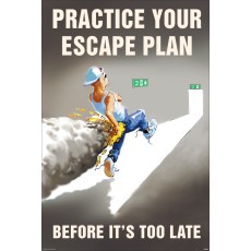 Practice Your Escape Plan - Poster