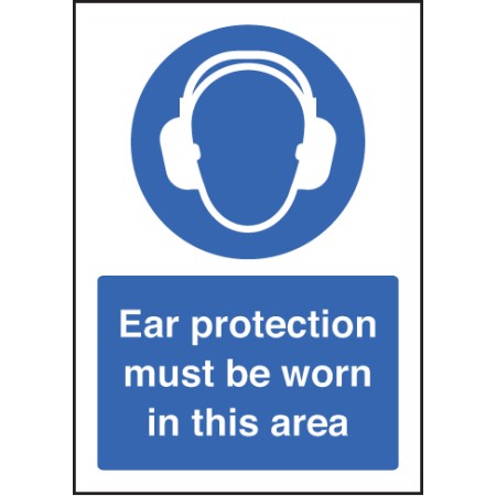 A5 Ear Protection Must be Worn
