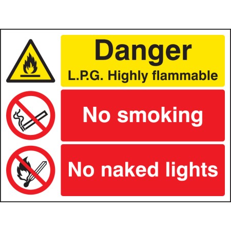 Danger - LPG Highly Flammable No Smoking No Naked Lights