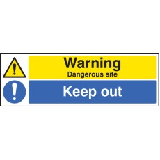 Warning - Dangerous Site Keep Out