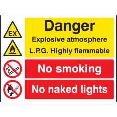 Explosive Atmosphere LPG Highly Flammable No Smoking / Naked Light