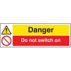 Danger - Do Not Switch On