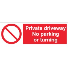 Private Driveway - No Parking or Turning
