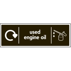 WRAP Recycling Sign - Used Engine Oil