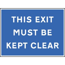 This Exit Must be Kept Clear
