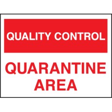 Quality Control Quarantine Area