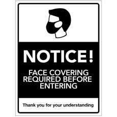 Notice! Face Coverings Required